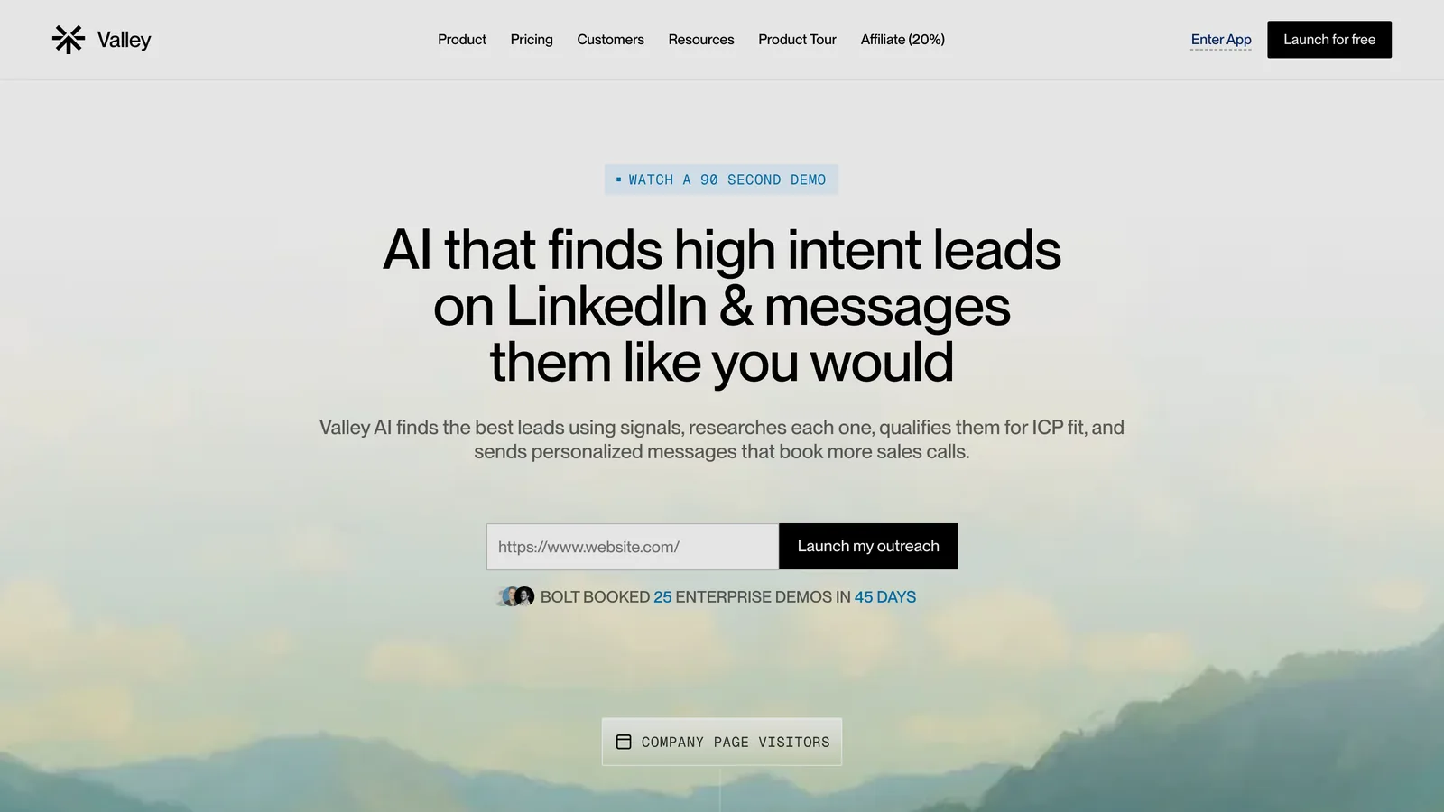Valley homepage: AI that finds high intent leads on LinkedIn and messages them like you would